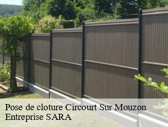 Pose de cloture circourt-sur-mouzon-88300 Entreprise SARA