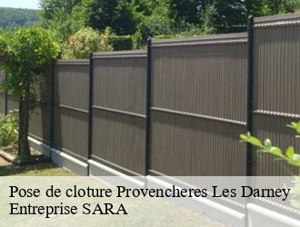 Pose de cloture provencheres-les-darney-88260 Entreprise SARA