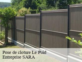 Pose de cloture le-puid-88210 Entreprise SARA