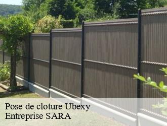 Pose de cloture ubexy-88130 Entreprise SARA